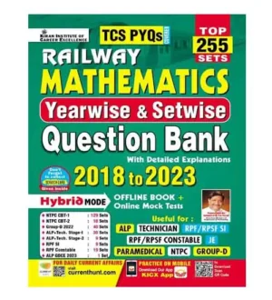 Kiran Railway 2024 Exam Mathematics TCS PYQs Question Bank Yearwise and Setwise Solved Papers 2018 to 2023 Top 255 Sets Book English Medium