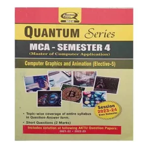 Quantum Series Computer Graphics and animation 2024 KCA 052 AKTU MCA Semester 4 Session 2023-2024