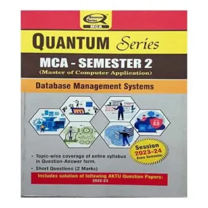 Quantum Series Database Management Systems 2024 KCA 204 AKTU MCA Semester 2 Session 2023-2024