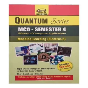 Quantum Series Machine Learning 2024 KCA 054 AKTU MCA Semester 4 Session 2023-2024