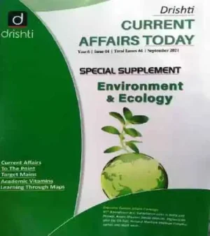 Drishti Current Affairs Today September 2021 Special Supplement Environment And Ecology Book In English