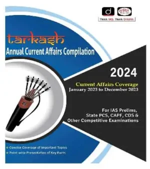 Drishti IAS Tarkash 2024 Annual Current Affairs Compilation Book In English