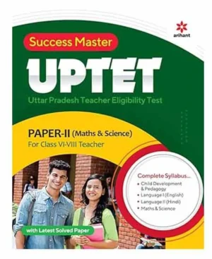 Arihant UPTET Paper 2 Mathematics and Science Class 6 to 8 Teachers Exam Complete Guide English Medium
