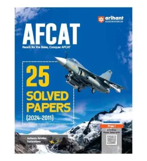Arihant AFCAT 2025 Exam Previous Years Solved Papers 25 Sets 2024-2011 Book English Medium