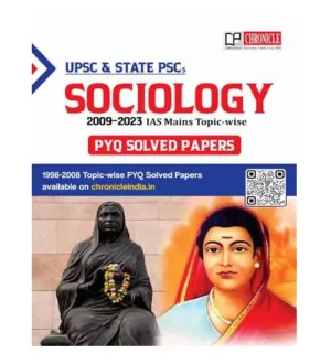Chronicle IAS Mains 2024 Sociology PYQ Solved Papers 2009-2023 Topicwise Book English Medium for UPSC and State PCS