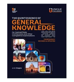 Unique Publishers The Quintessence of General Knowledge 2024 By J K Chopra Thoroughly Revised and Updated Book English Medium