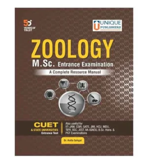 Unique Publishers MSc Entrance Exam Zoology A Complete Resource Manual By Dr Anita Sehgal English Medium for CUET and State Universities Entrance Test