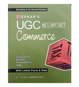 Upkar NTA UGC NET JRF Exam Commerce Guide With Latest Facts and Data Book English Medium By Dr L N Koli and Madan Singh