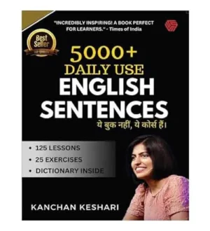 5000+ Daily Use English Sentences By Kanchan Keshari 125 Lessons 25 Exercises and Dictionary Inside Book Hindi-English Edition