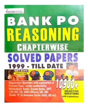 Kiran Bank PO Reasoning Solved Papers 1999 To Till Date With 10900+ Objective Questions New Edition English Medium