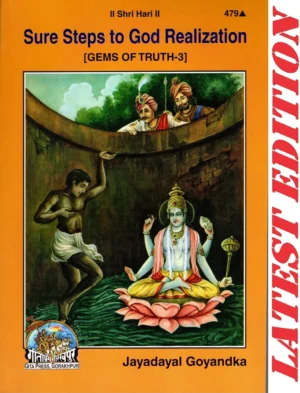 Gita Press Code 479 Sure Steps To God Realization Gems Of Truth 3 By Jayadayal Goyandka English Edition