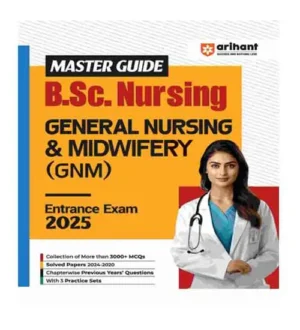 Arihant Master Guide BSc Nursing General Nurshing And Midwifery GNM Entrance Exam 2025 Book In English