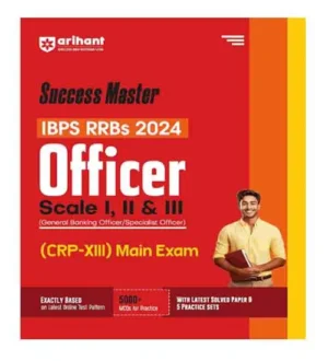 Arihant Success Master IBPS RRBs 2024 Officer Scale I II and III CRP-XIII Main Exam Book In English