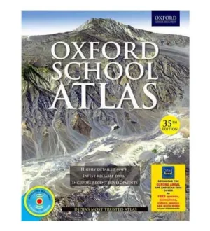 Oxford School Atlas 35th Edition Book English Medium For All Competitive Exams