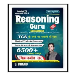 S Chand Reasoning Guru Verbal And Non-Verbal Reasoning With Latest TCS MCQs 6500+ PYQs By Vikramjeet Sir In Bilingual