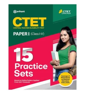 Arihant CTET Paper 1 Primary Level Class 1 to 5 Exam 15 Practice Sets Book English Medium