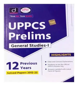 Drishti IAS UPPCS Prelims General Studies 1 Solved Papers 12 Previous Years 2012 To 2023 English Medium Latest Edition