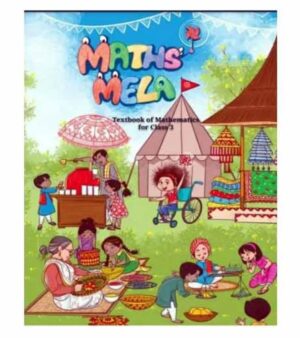 NCERT Maths Mela Textbook of Mathematics for Class 3 Book New Pattern Latest Syllabus