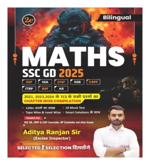 Aditya Ranjan Maths SSC GD 2025 2e Bilingual Chapterwise Useful For SSC GD CRPF And CISF Constable DP Constable And Other Exams