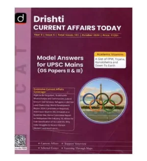 Drishti Current Affairs Today October 2024 English Monthly Magazine Model Answers for UPSC Mains GS Papers 2nd and 3rd