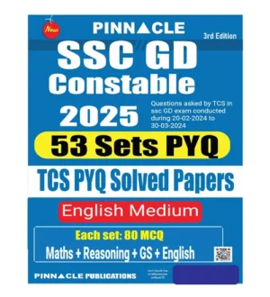 Pinnacle SSC GD Constable 2025 Exam TCS PYQs Solved Papers 53 Sets PYQ 3rd Edition Book English Medium