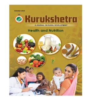 Kurukshetra October 2024 English Medium Monthly Magazine Health and Nutrition Special Issue