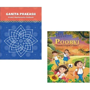 NCERT Class 6 Maths Ganita Prakash Textbook Of Mathematics With Poorvi Textbook Of English For Class 6 Combo Of 2 Books