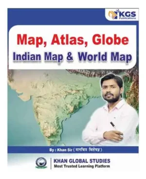 KGS Map Atlas Globe Indian Map And World Map By Khan Sir Hindi Medium For All Competitive Exams