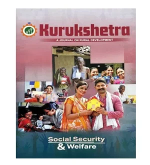 Kurukshetra November 2024 English Medium Monthly Magazine Social Security and Welfare Special Issue