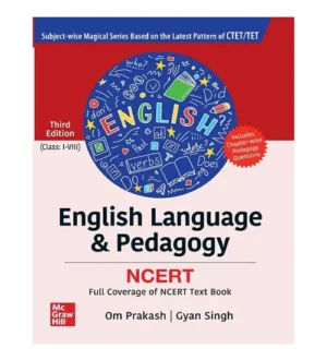 Mc Graw Hill English Language and Pedagogy Based on NCERT for CTET and TET Class 1 to 5 and 6 to 8 Paper 1 and 2 Exam Book