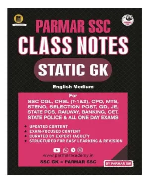 Parmar SSC Class Notes Static GK By Parmar Sir English Medium For SSC CGL CHSL GD JE State Police And All One Day Exams