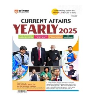 Arihant Current Affairs Yearly 2025 To The Point Coverage from January 2024 to Till Now English Medium Book
