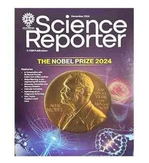 Science Reporter December 2024 English Monthly Magazine The Nobel Prize 2024 Special Issue