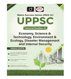 Drishti UPPSC MSS-III Economy Science and Technology Environment and Ecology Disaster Management and Internal Security Mains Success Series English Medium