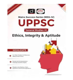 Drishti UPPSC MSS-IV Ethics Integrity and Aptitude General Studies-IV Mains Success Series English Medium