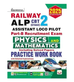 Kiran RRB ALP 2025 CBT Stage 2 Exam Part-B Physics and Maths Practice Work Book English Medium