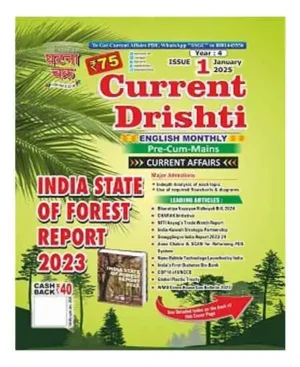 Ghatna Chakra Current Drishti January 2025 Current Affairs English Monthly Magazine India State Of Forest Report 2023