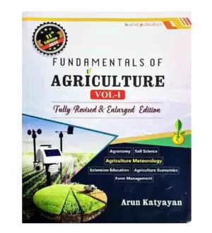 Kushal Publication Fundamentals of Agriculture Volume 1 Book 11th Edition 2024 English Medium By Arun Katyayan