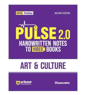 Arihant UPSC Prelims 2025 Pulse 2.0 Art and Culture Handwritten Notes 2nd Edition Book English Medium
