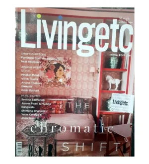 Livingetc India Edition March 2025 English Monthly Magazine Chromatic Shift Issue