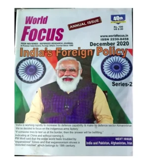 World Focus December 2020 English Monthly Magazine India Foreign Policy Series-2 Annual Issue