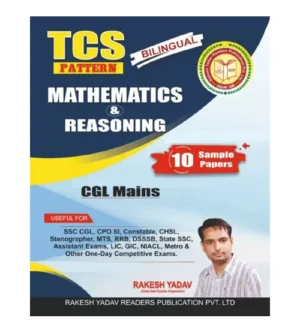Rakesh Yadav CGL Mains Mathematics and Reasoning TCS Pattern 10 Sample Papers Bilingual