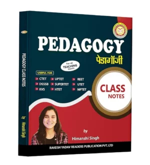 Rakesh Yadav Pedagogy Class Notes Bilingual By Himanshi Singh for All Teaching Exams