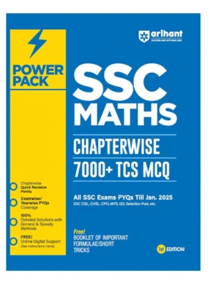 Arihant SSC Maths Power Pack 7000+ TCS MCQs Chapterwise PYQs Till Jan 2025 Quick Revision Examwise Solutions