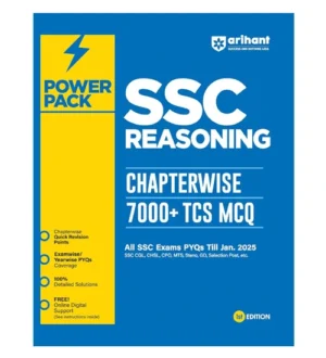 Arihant SSC Reasoning Power Pack 7000+ TCS MCQs PYQs Till Jan 2025 Chapterwise Practice Quick Revision Examwise Analysis 1st Edition 2025 English Medium