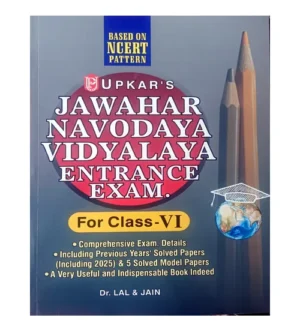 Upkar Jawahar Navodaya Vidyalaya Class 6 Entrance Exam 2026 Book English Medium Based on NCERT Pattern By Dr Lal and Jain