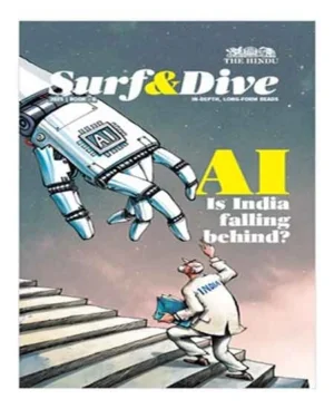 The Hindu Surf And Dive 2025 Book 6 AI Is India Falling Behind ? In Depth Long From Reads 
