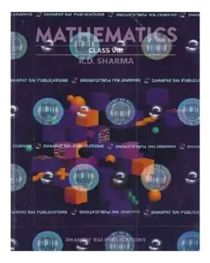 RD Sharma Class 8 Maths 2025 26 CBSE Examinations Latest Edition Of RD Sharma Mathematics Class 8 Based On Latest NCERT Syllabus By Dhanpat Rai Publications