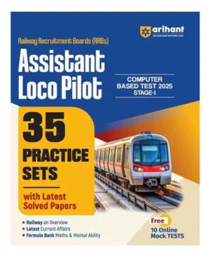 Arihant RRB ALP 2025 Assistant Loco Pilot Stage 1 CBT Exam 35 Practice Sets With Latest Solved Papers Book With Free 10 Online Mock Tests English Medium