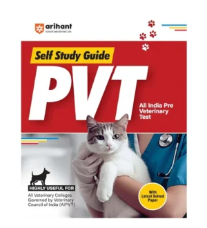 Arihant AIPVT All India Pre Veterinary Test 2025 Self Study Guide With Solved Papers 2018-2024 English Medium